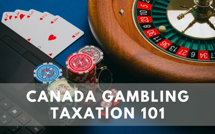 canada gamblng taxation 101 custom graphic